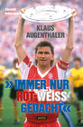 Buchcover "Immer nur rot-weiß gedacht"