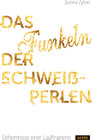 Buchcover Das Funkeln der Schweißperlen