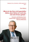 Buchcover „Wenn wir den Euro nicht geschaffen hätten, dann hätten wir noch viel, viel mehr Krisen gehabt.“