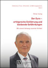 Buchcover Der Euro – erfolgreiche Einführung und bleibende Gefährdungen
