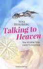 Buchcover Talking to Heaven: Nach dem Tod geht's weiter