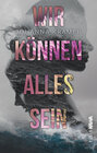Buchcover Wir können alles sein