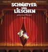 Buchcover Schnatter und Lieschen - Schnatter und Lieschen gehen ins Theater (Inkl. CD)