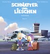 Buchcover Schnatter und Lieschen - Schnatter und Lieschen verreisen (Inkl. CD)