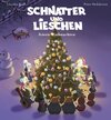 Buchcover Schnatter und Lieschen - Schnatter und Lieschen feiern Weihnachten (Inkl. CD)