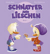 Buchcover Schnatter and Lieschen - Lieschen's Name Day (Inkl. CD)