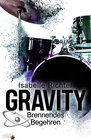 Buchcover Gravity: Brennendes Begehren