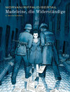 Buchcover Madeleine, die Widerständige
