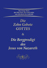 Buchcover Die Zehn Gebote Gottes & Die Bergpredigt des Jesus von Nazareth