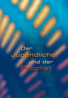 Buchcover Der Jugendliche und der Prophet