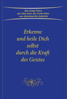 Buchcover Erkenne und heile Dich selbst durch die Kraft des Geistes