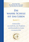 Buchcover Die wahre Schule ist das Leben - Band 3