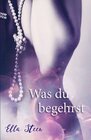 Buchcover Was du begehrst