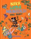 Buchcover Nika, Lotte, Mangold! Voll dabei!