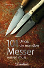 Buchcover 101 Dinge, die man über Messer wissen muss