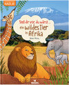 Buchcover Stell dir vor, du wärst...ein wildes Tier in Afrika