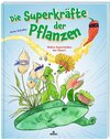 Buchcover Die Superkräfte der Pflanzen