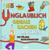 Buchcover 365 unglaublich geniale Sachen machen - Zeit für eine Bildschirmpause!