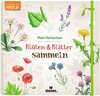 Buchcover Blüten & Blätter sammeln