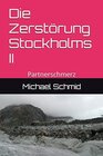 Buchcover Die Zerstörung Stockholms II