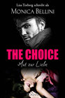 Buchcover The Choice: Mut zur Liebe
