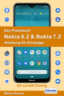 Buchcover Das Praxisbuch Nokia 6.2 & Nokia 7.2 - Anleitung für Einsteiger