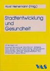 Buchcover Stadtentwicklung und Gesundheit