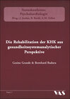 Buchcover Die Rehabilitation der KHK aus gesundheitssystemanalytischer Perspektive