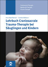 Buchcover Lehrbuch Craniosacrale Trauma-Therapie bei Säuglingen und Kindern