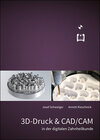 Buchcover 3D-Druck & CAD/CAM in der digitalen Zahnheilkunde