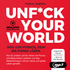 Buchcover UNFUCK YOUR WORLD | Hörbuch Ratgeber MP3CD