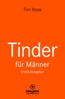 Buchcover Tinder Dating für Männer! Erotischer Ratgeber