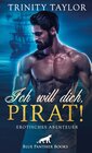 Buchcover Ich will dich, Pirat! Erotisches Abenteuer