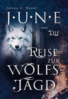 Buchcover June und die Reise zur Wolfsjagd (Band 1 der Romantasy - Reihe)