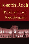 Buchcover Radetzkymarsch / Die Kapuzinergruft.