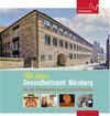 Buchcover 100 Jahre Gesundheitsamt Nürnberg