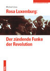 Buchcover Rosa Luxemburg: Der zündende Funke der Revolution