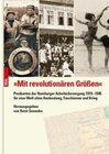 Buchcover »Mit revolutionären Grüßen«