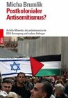 Buchcover Postkolonialer Antisemitismus?