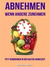 Buchcover ABNEHMEN WENN ANDERE ZUNEHMEN