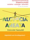 Buchcover Die Autoimmunerkrankung Alopecia areata verstehen - vorbeugen - behandeln