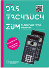 Buchcover DAS FACHBUCH ZUM TI-30X PLUS / PRO MATHPRINT