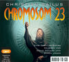 Buchcover Chromosom 23 - Eine Thriller-Satire