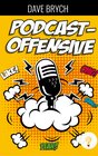 Buchcover Die Podcast-Offensive