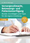 Buchcover Vorsorgevollmacht, Betreuungs- und Patientenverfügung