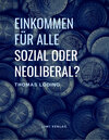 Buchcover Einkommen für alle - sozial oder neoliberal?