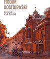Buchcover Fjodor Dostojewski: Schuld und Sühne. Vollständige Neuausgabe.