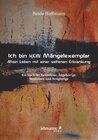 Buchcover Ich bin K E I N Mängelexemplar – mein Leben mit einer seltenen Erkrankung