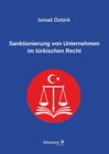 Buchcover Sanktionierung von Unternehmen im türkischen Recht