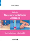 Buchcover Die besten Akupunkturindikationen Orthopädie
